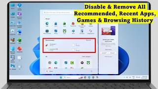 Windows 11 Start Menu: Disable &amp; Remove All Recommended, Recent Apps, Games &amp; Browsing History