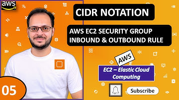 5) CIDR Notation | Classless Inter Domain Routing  | AWS EC2 Security Group inbound & Outbound Rule
