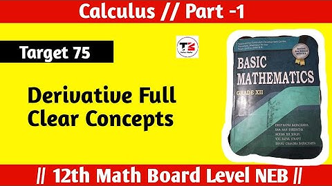 Class-12 Calculus Part-1 || Basic Concepts and NEB based concepts || Tuition Master