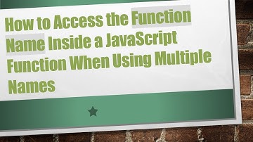 How to Access the Function Name Inside a JavaScript Function When Using Multiple Names