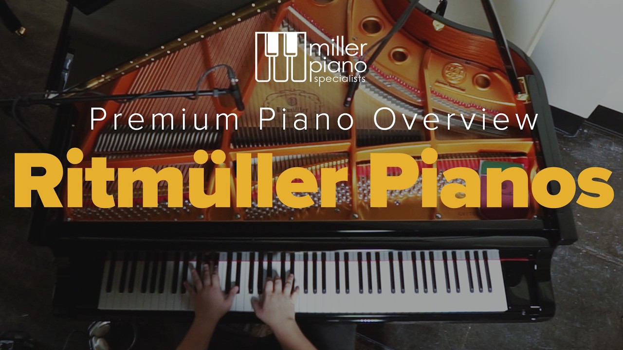Ritmuller Pianos 230th Anniversary | A Deep Dive with Miller Piano Specialists