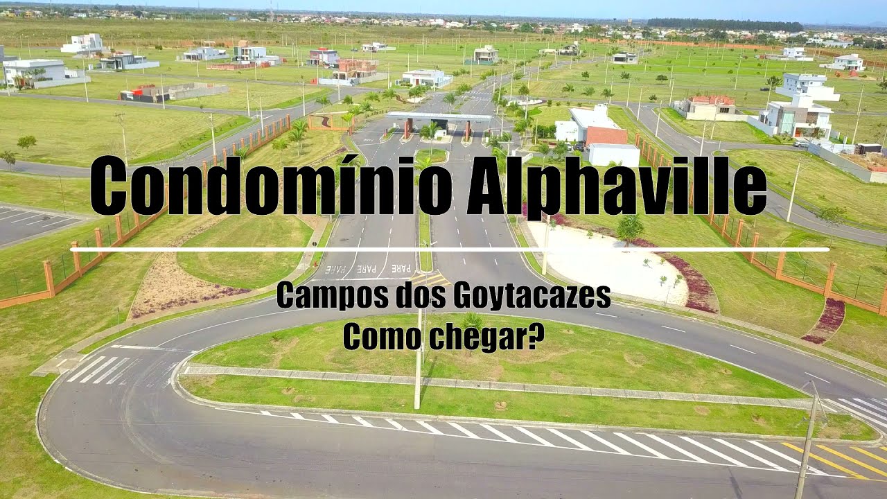 Como chegar ao condomínio Alphaville em Campos dos Goytacazes