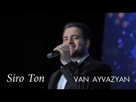 Van Ayvazyan - Siro Ton