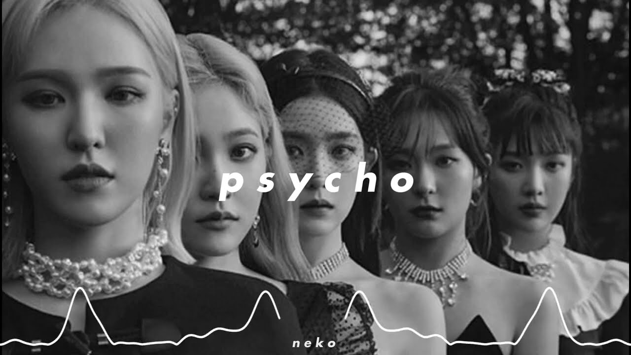 red velvet 레드벨벳 - 𝙥𝙨𝙮𝙘𝙝𝙤 (𝙨𝙡𝙤𝙬𝙚𝙙 𝙣 𝙧𝙚𝙫𝙚𝙧𝙗)