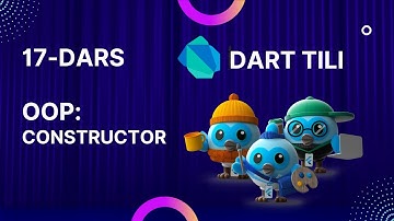 Dart tili 0 dan. Dars-17. OOP: Constructors