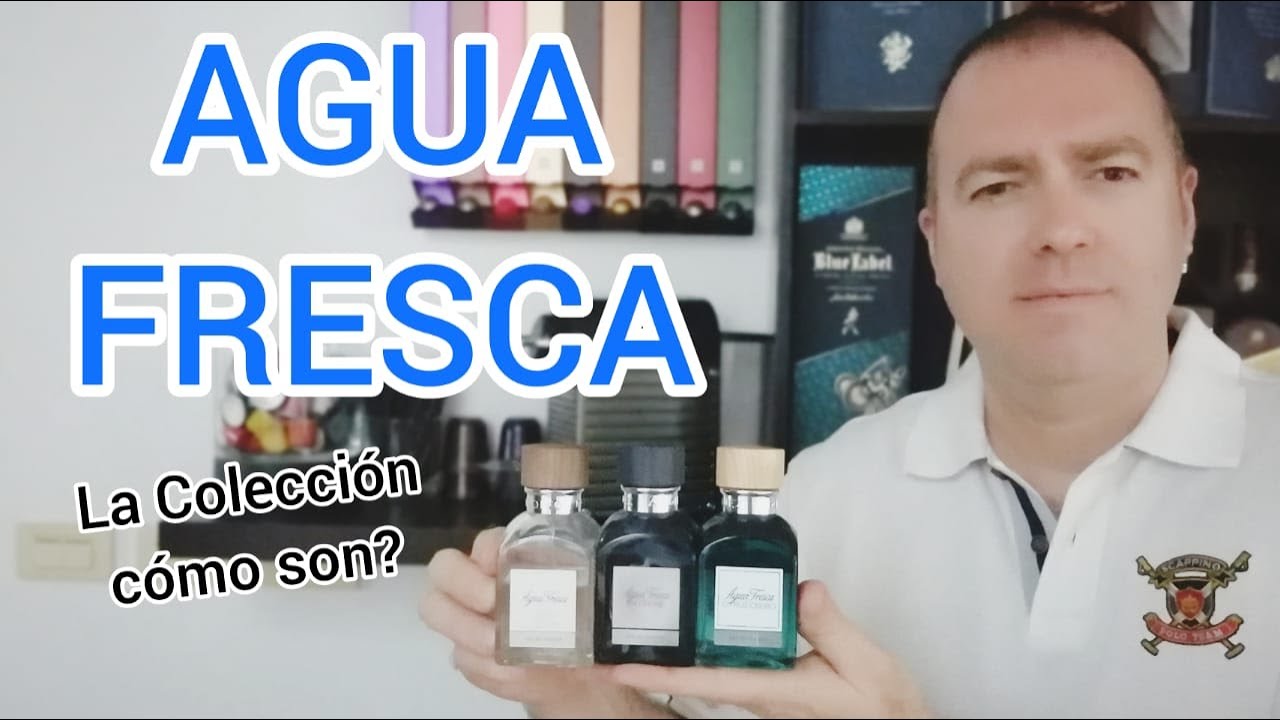AGUA FRESCA LA COLECCIÓN Fragancias de Adolfo Domínguez - YouTube