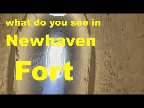 what do you see in Newhaven Fort