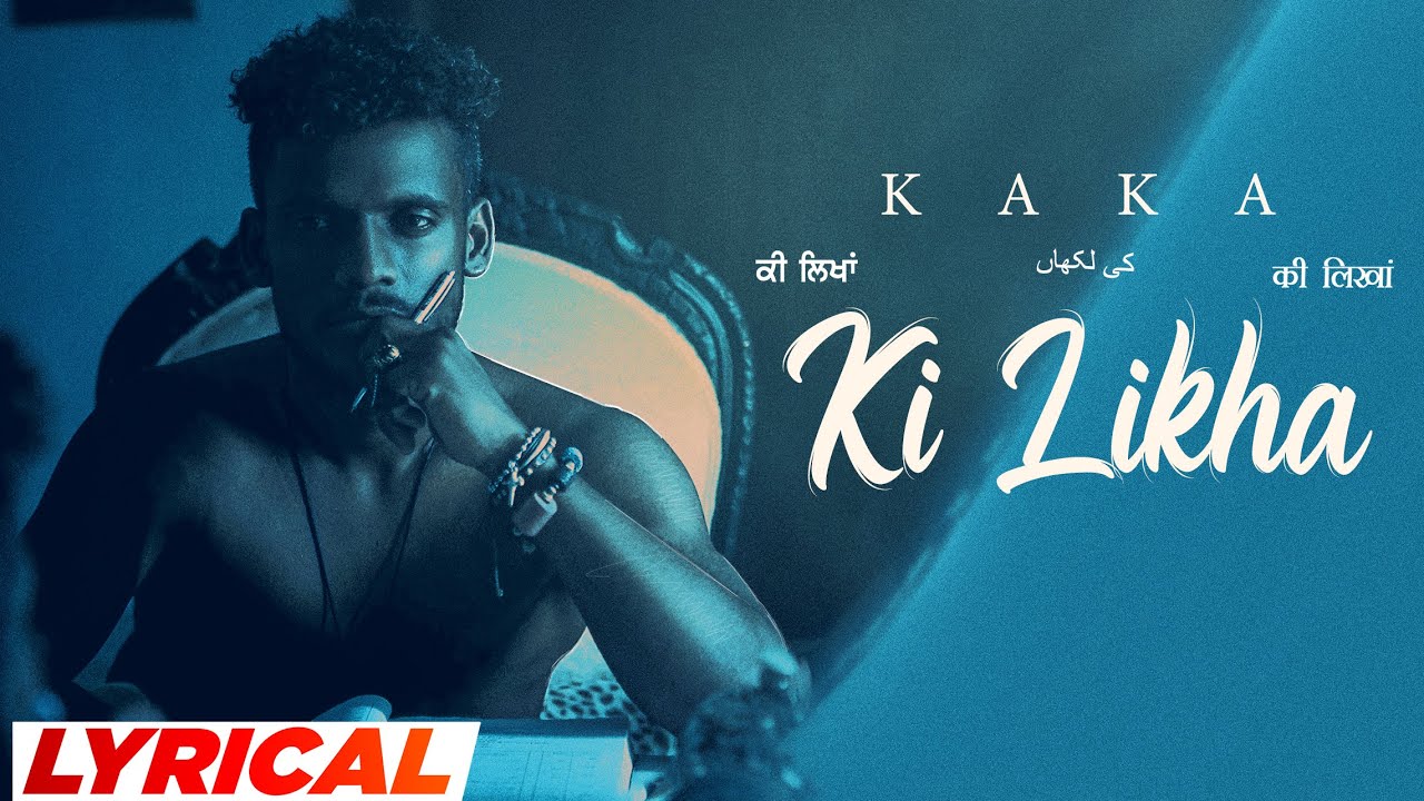 Ki Likha (Lyrical) | Kaka | Khushboo Khan | Agaazz | Latest Punjabi Songs 2023 | Speed Records