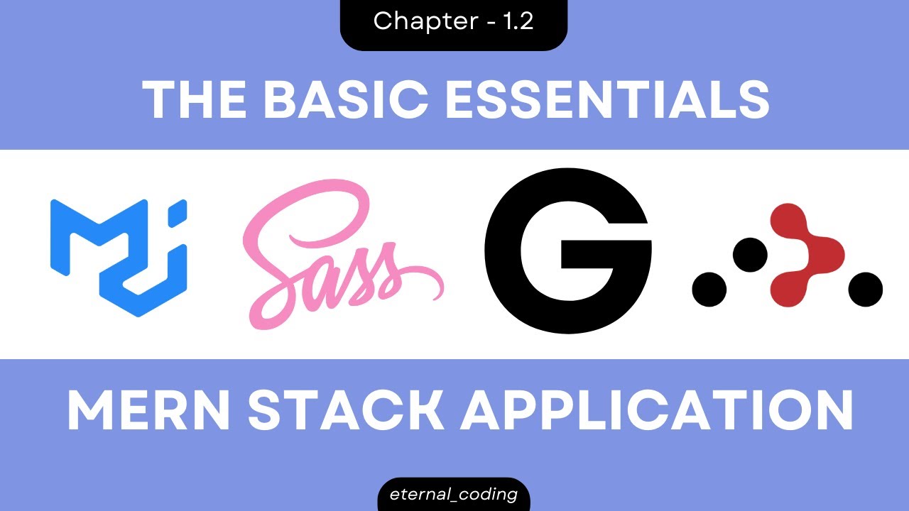 1.2 - The ESSENTIALS for MERN APP ! - YouTube