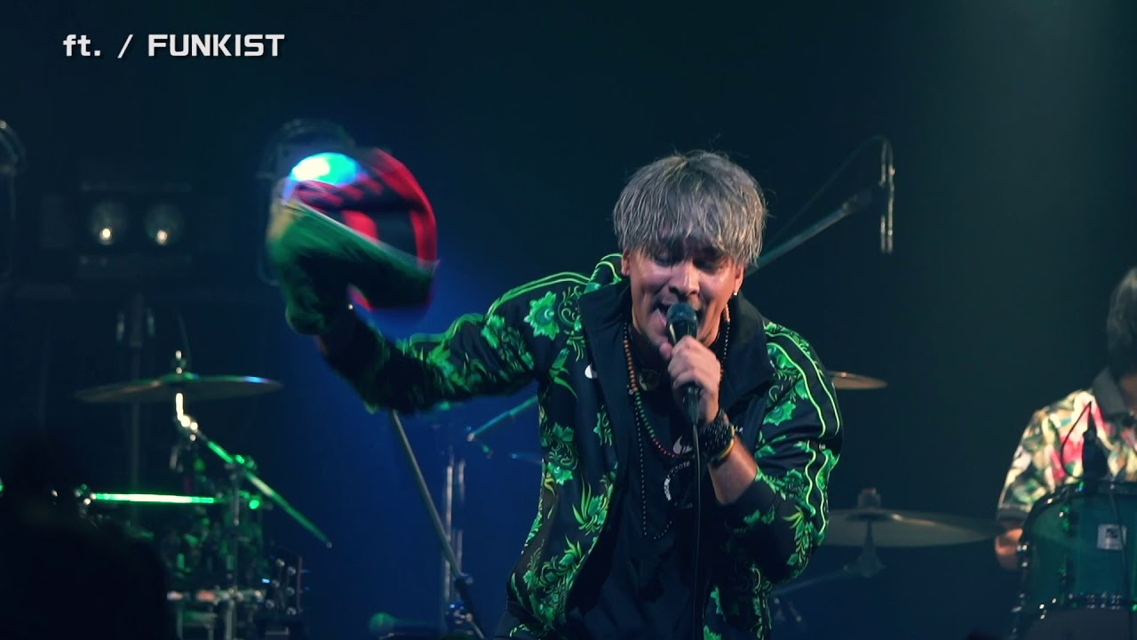 Funkist Ft ライブ映像 Youtube Funkist Ft ライブ映像 Youtube