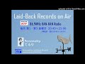 Laid-Back Records on Air(50) 2024.8.16 OA