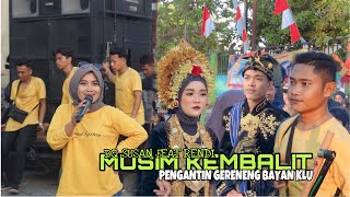 TERBARU NYONGKOLAN GERENENG BAYAN KLU DI MUSIM KEMBALIT || susanti feat rendi REINATA05