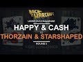 Ugri's 2v2 Challenge - Round 5: [UO] Happy & Cash vs. Thorzain & StarShaped [HN]
