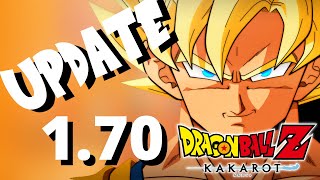 Dragon Ball Z Kakarot UPDATE 1.70???