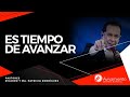 #386 ¡Es tiempo de avanzar! - Pastor Ricardo Rodríguez