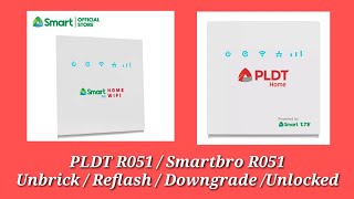 PLDT R051 & SmartBro R051 Unbrick/Reflash/Repair/Downgrade/Unlock Tutorial