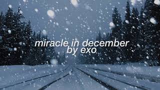 "miracle in december" - exo but you're driving home in a snowstorm after a breakup