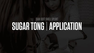 SAM® Soft Shell Splint | Sugar Tong | SAM Medical