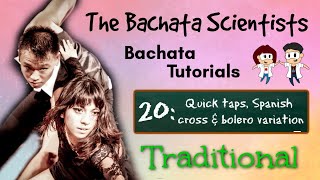 Learn Bachata, Tutorial 20: Quick taps, Spanish cross and bolero variation (Fundamental traditional) Profile
