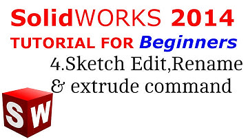 SolidWorks Tutorial For Beginners 4.Sketch edit, rename & extrude command
