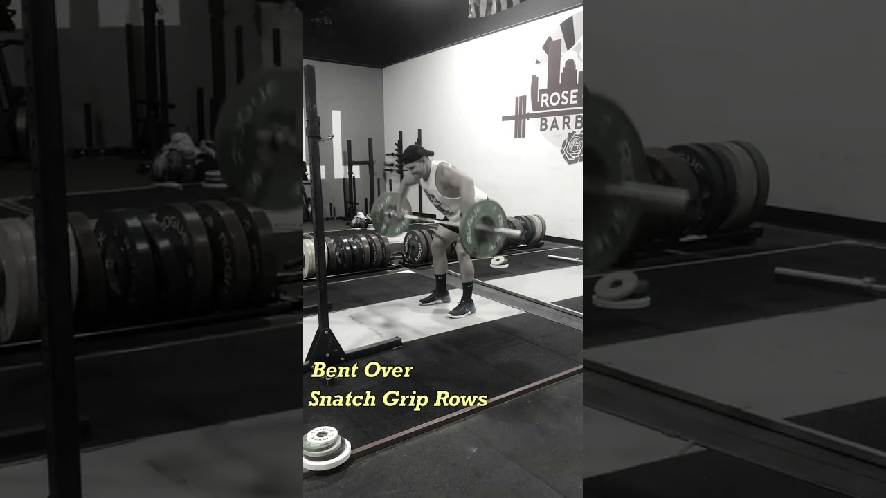 Bent Over Snatch Grip Rows