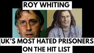 Roy Whiting. Uks Most Hated Prisoners On The Hit List. Attacked Inside Prison