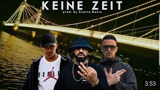 Azet feat. Capital Bra &amp; Zuna - Keine Zeit (Prod. by Exetra Beats)