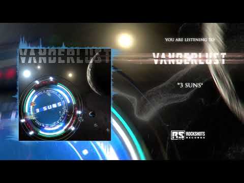 VANDERLUST – 3 Suns (VISUALIZER)