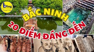 Du lịch Bắc Ninh 2024: Tổng hợp các địa điểm tham quan hấp dẫn nhất