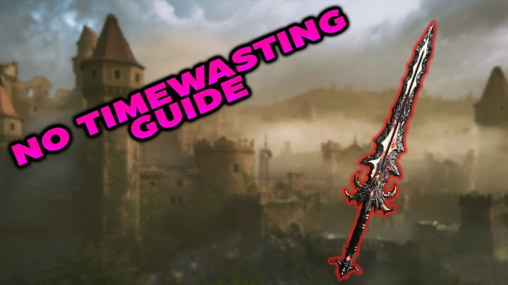 FIRE SWORD UPGRADE GUIDE - NO TIMEWASTING (Citadelle des Morts)