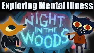 Exploring Mental Illness in Night in the Woods SPOILERS