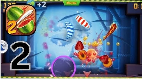 Fruit Ninja 2 - Gameplay Walkthrough Part 2 - (iOS, Android)