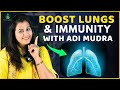 Adi Mudra to Boost Lung Capacity &amp; Immunity Naturally | Stop Snoring | Yoga Shakti