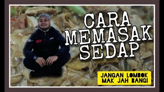 HOW TO MAKE SAMBAL GORENG JAWA 'MAK JAH BANGI' aka JANGAN LOMBOK #SambalGorengJawa #JanganLombok