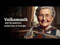Gentle Volksmusik Instrumental – Calm Alpine Folk Music with Soft Accordion 🔴 LIVE