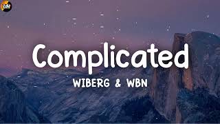 WIBERG & WBN - Complicated [Lyrics video]