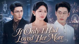 【ENG】On New Year's Eve, She Fought Cancer Alone While He Lit Fireworks for His Secretary💔 #Drama