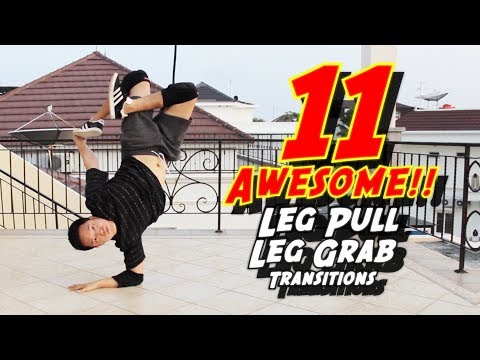 11 AWESOME Leg Pull / Leg Grab Transitions