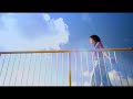 林青空 「マイフレンド」 Music Video