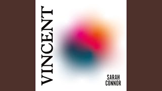 Video thumbnail of "Sarah Connor - Vincent"