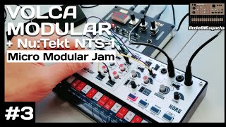 Korg Volca Modular | Micro Modular Jam ft. Nu:Tekt NTS-1
