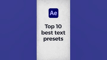 Our Top 10 Favorite After Effects Text Animation Presets