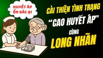 Công dụng tuyệt vời của long nhãn mà ít người biết đến | Thảo Dược THAPHACO