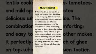 My Favorite Dish essay  (100words) #learnenglishwithdsm #essaywriting #englishspoken #100wordsessay