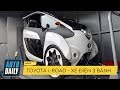 Toyota -I-Road - xe điện 3 bánh mới về VN