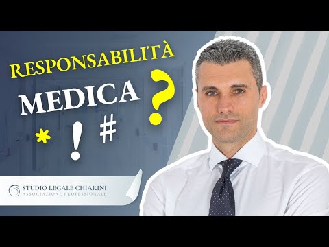 Responsabilità Medica: di cosa stiamo veramente parlando?