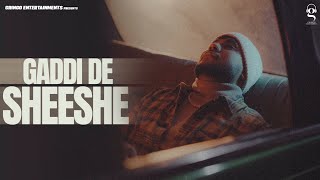 Gaddi De Sheeshe (Me Vs Me) | Kirat Gill | Harry Aulakh | New Punjabi Song 2024