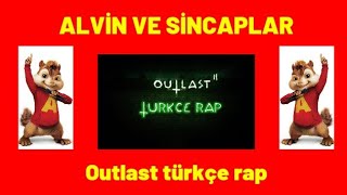 OUTLAST TÜRKÇE RAP | ALVİN VE SİNCAPLAR Resimi