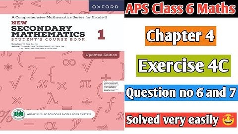 Exercise 4C || Question no 6 and 7 || Oxford secondary mathematics book 1 updated edition 