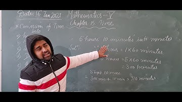 Class 5 Mathematics Chapter 15  Time Conversion of Time Part 2